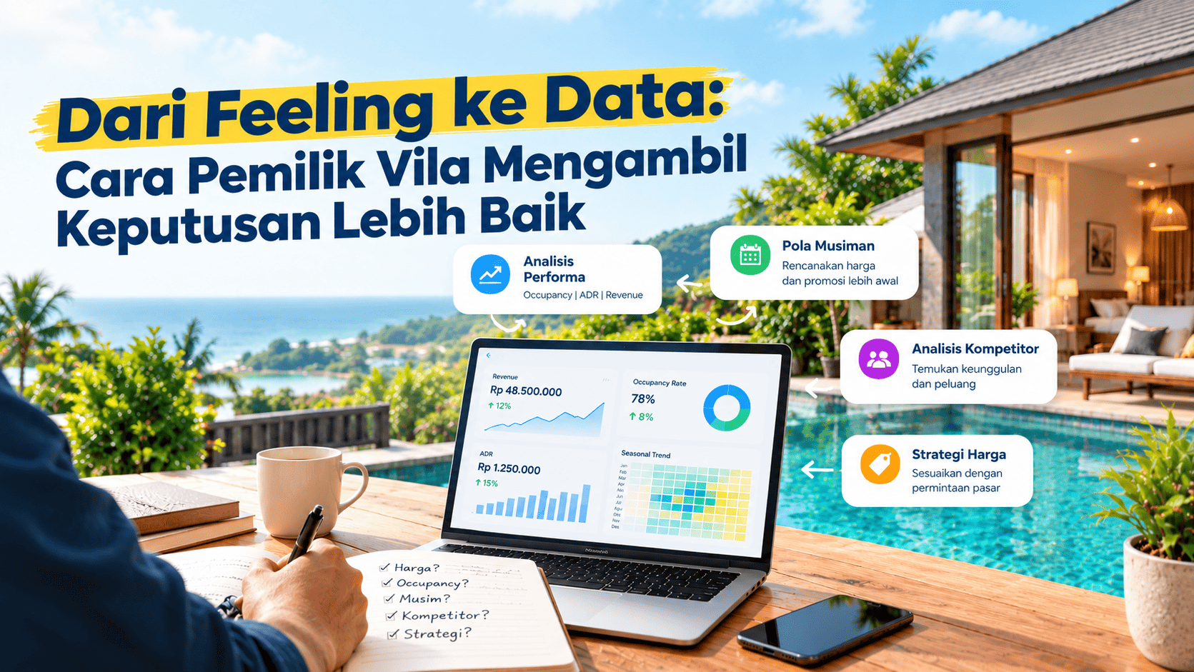 Dari Feeling ke Data: Cara Pemilik Vila Mengambil Keputusan Lebih Baik